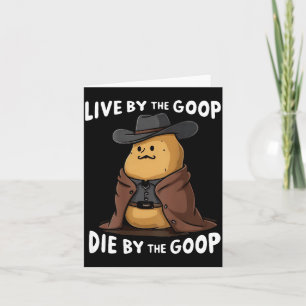 Tarjeta Vive según el Goop, muere según el Goop vaquero - 