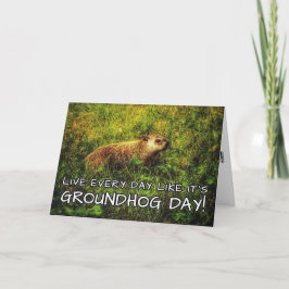 Tarjeta ¡Vive todos los días como si fuera el Día de la Ma