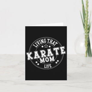 Tarjeta Vivir Que La Escuela De Vida De La Mamá Karate Div