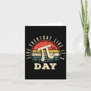 Tarjeta Vivir todos los días como si fuera el día del Pi