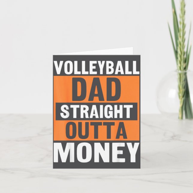 Tarjeta Volleyball Dad Straight Outta Money Funny Srts Par (Anverso)