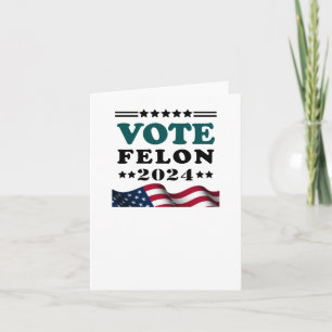 Tarjeta Vote Felon 2024 Pegatina de Felon convicto