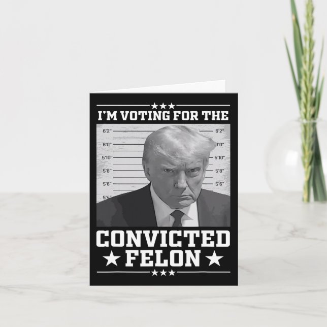 Tarjeta Voto De Mugshot Para El Felon Trump 2024 Trump Con (Anverso)