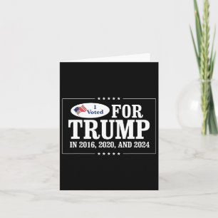 Tarjeta Votó Por Trump En 2016, 2020 Y 2024