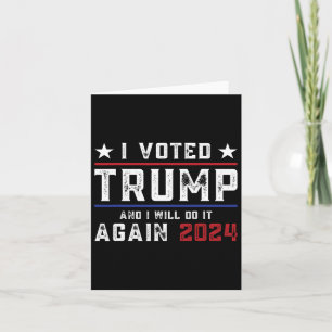 Tarjeta Votó Trump Y Lo Haré De Nuevo En 2024