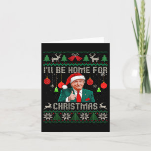Tarjeta Voy a estar en casa para Navidades sudorosos Funny