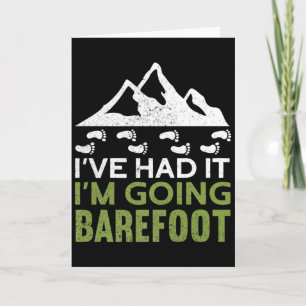Tarjeta Voy Descalzo Naturaleza Earthing Divertido Camiset