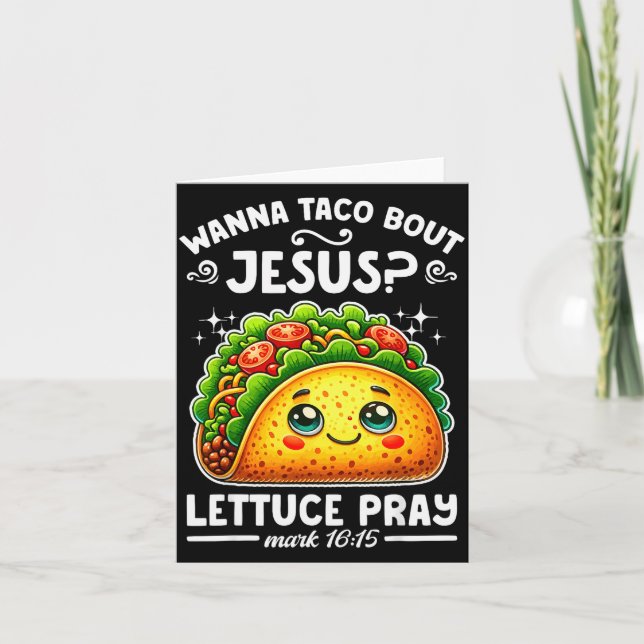 Tarjeta W Taco Bout Jesus Lettuce Pray Cinco De Mayo Chris (Anverso)
