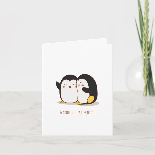Tarjeta Waddle que hago sin ti Penguin Valentine (Anverso)