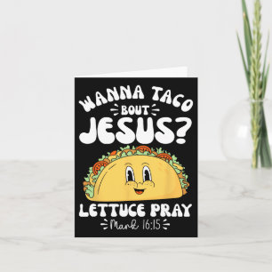 Tarjeta Wanna Taco sobre Jesus Cinco De Mayo Mujeres Hombr
