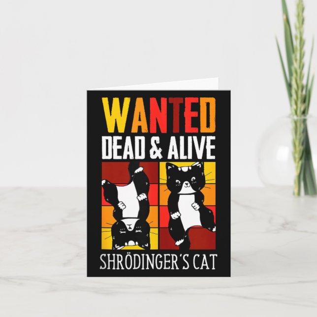 Tarjeta Wanted Dead And Alive Schrodinger's Cat Funny Phys (Anverso)