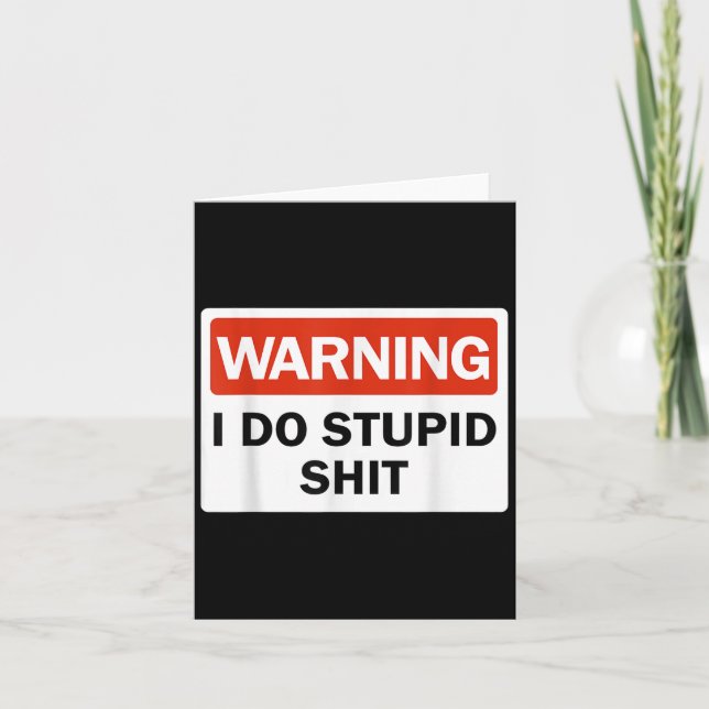 Tarjeta Warning I Do Stud Funny Warning I Do Stud  (Anverso)