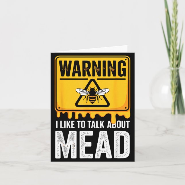 Tarjeta Warning! I Like To Talk About Mead Funny Bar  (Anverso)