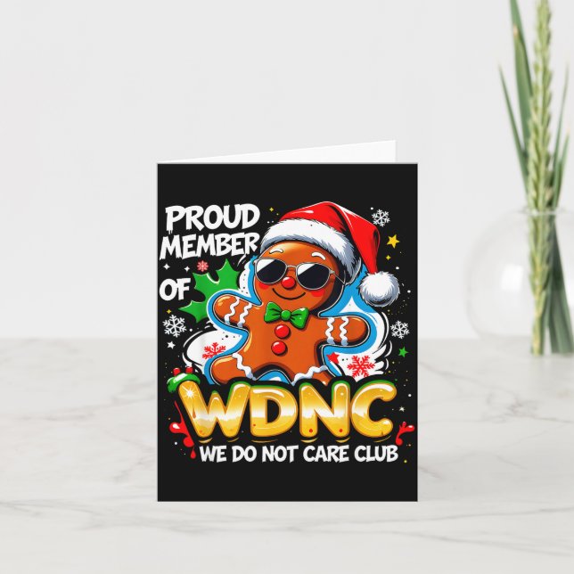 Tarjeta Wdnc We Do Not Care Club Funny Gingerbread Art  (Anverso)