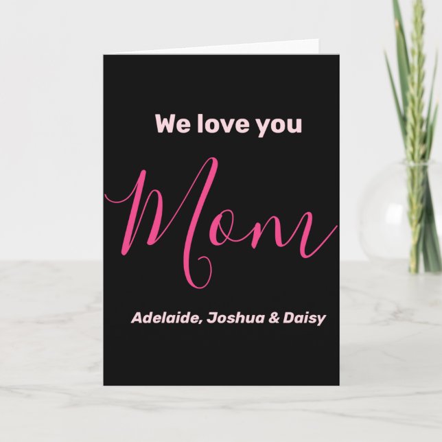 Tarjeta We Love You Mom Nk Minimalist  (Anverso)