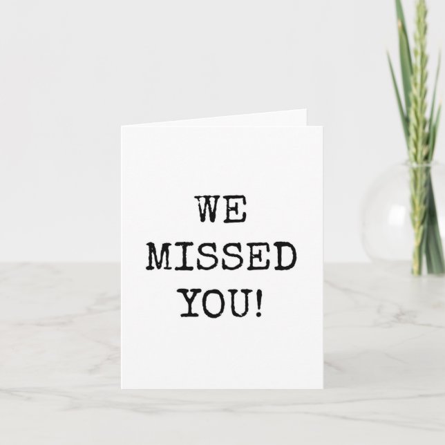 Tarjeta We Missed You, Minimalist (Anverso)