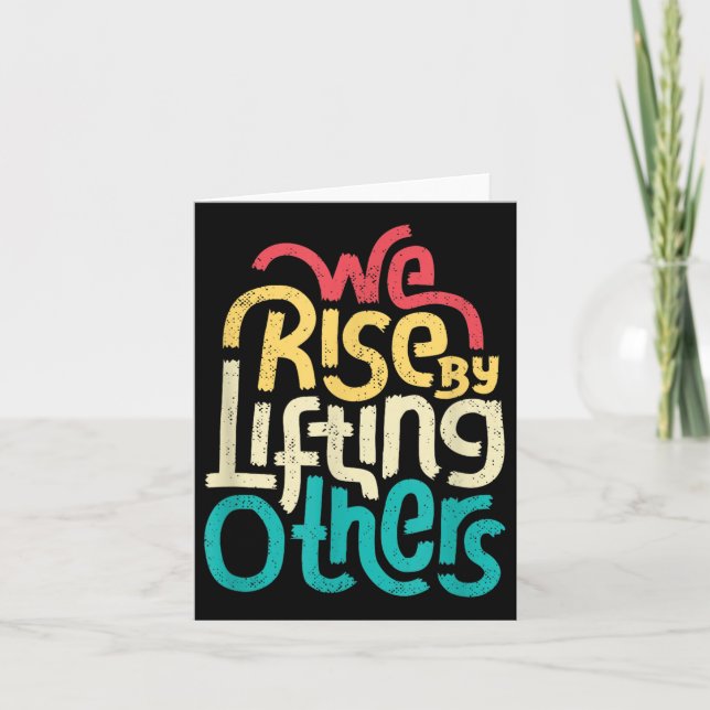 Tarjeta We Rise By Lifting Others - Motivational Insration (Anverso)