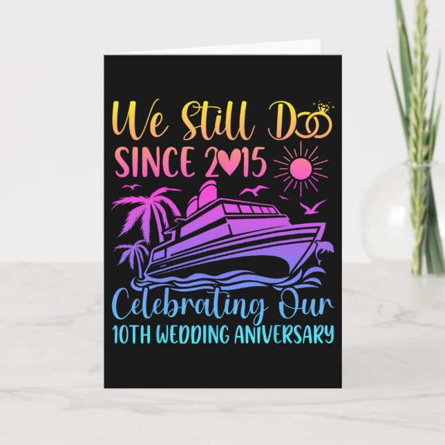 Tarjeta We Still Do 10th Wedding Anniversary 10 Years Marr (Anverso)