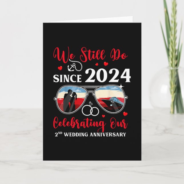 Tarjeta We Still Do Since 2nd Wedding Anniversary Cruise T (Anverso)