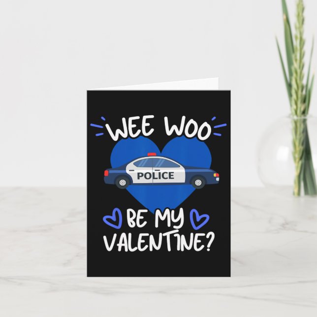 Tarjeta Wee Woo Sé Mi Policía De San Valentín Coche Patrul (Anverso)