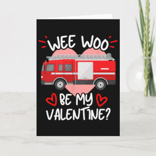 Tarjeta Wee Woo Sé Mi San Valentín Camión De Bomberos Bomb