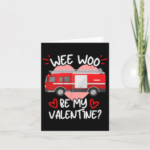 Tarjeta Wee Woo Sé Mi San Valentín Camión De Bomberos Bomb