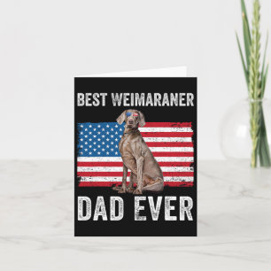 Tarjeta Weimaraner Dad American Flag Perro Lover Dueño 4O
