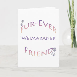 Tarjeta Weimaraner Furever Friend