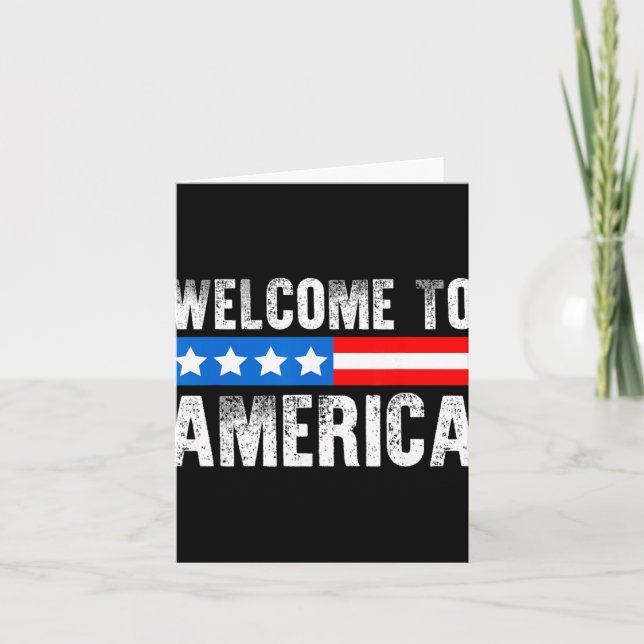 Tarjeta Welcome To America Patriotic Usa Flag New American (Anverso)