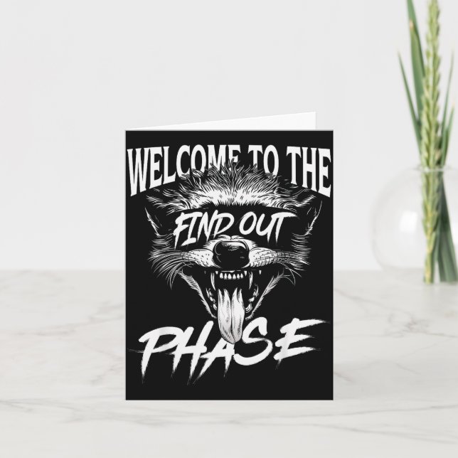 Tarjeta Welcome To The Find Out Phase Funny Nge Quote  (Anverso)