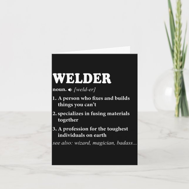 Tarjeta Welder Definition Welding For Men Funny Mens Weldi (Anverso)