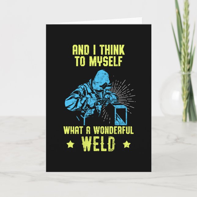 Tarjeta Welder Funny Cita Soldando Trabajo De Amor (Anverso)