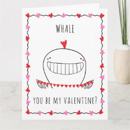 Tarjeta Whale You be My Valentine Funny Valentine's Day