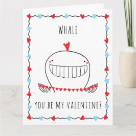 Tarjeta Whale You be My Valentine Funny Valentine's Day