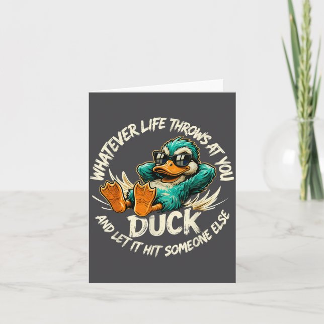 Tarjeta Whatever Life Throws At You Duck Funny Quote Humor (Anverso)