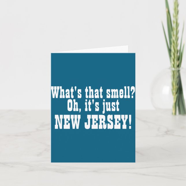 Tarjeta Whats That Smell Oh Its Just New Jersey _1  (Anverso)
