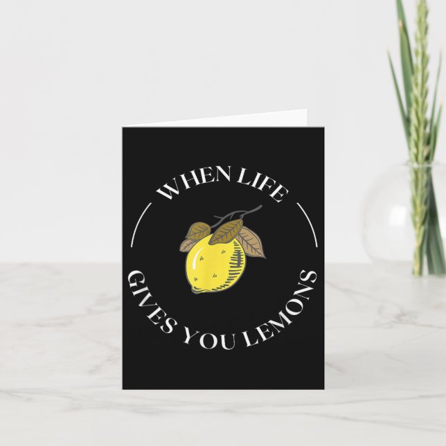 Tarjeta When Life Gives You Lemons Motivational Quote Lemo (Anverso)
