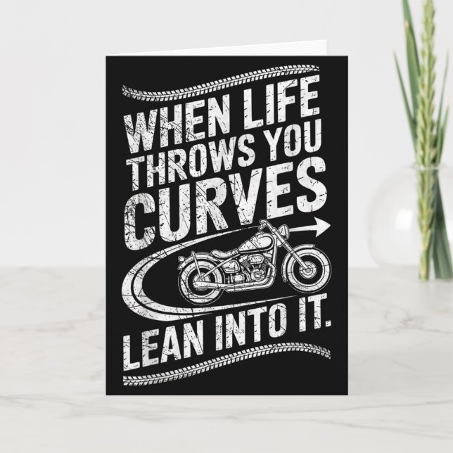 Tarjeta When Life Throws You Curves Lean Into It Motorcycl (Anverso)