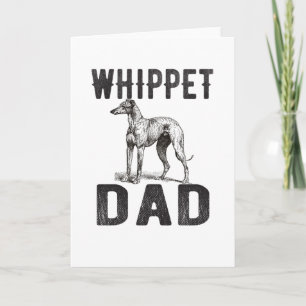 Tarjeta Whippet Dad Dog Lover Whippet Owner Whippet Papa