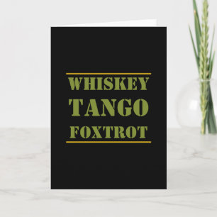 Tarjeta Whiskey Tango Foxtrot WTF