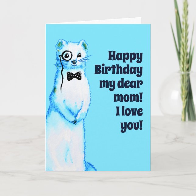 Tarjeta White Stoat Ermine Cute Ferret Lover Mamá Cumpleañ (Anverso)