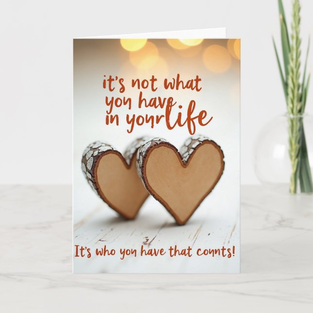 Tarjeta Who You Have Is Love Card (Anverso)