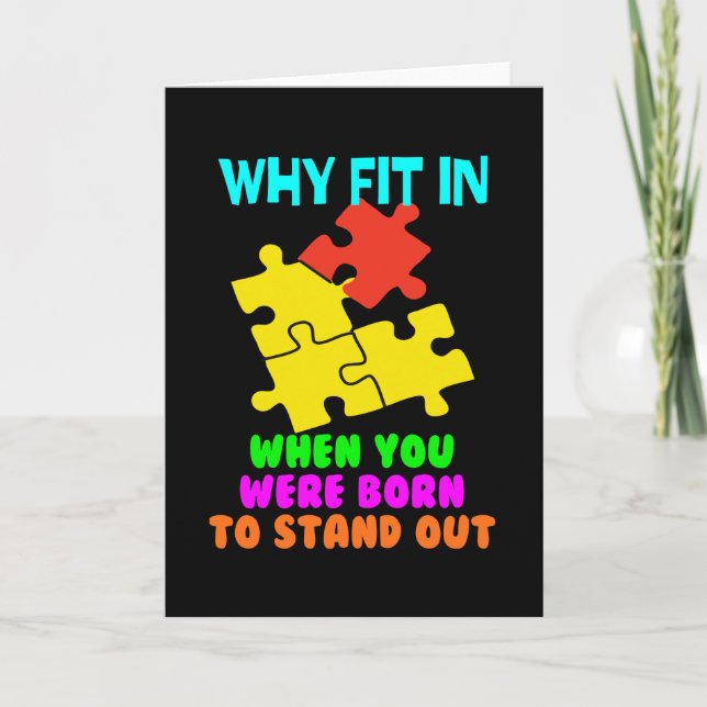 Tarjeta Why Fit In When You Were Born To Stand Out (Anverso)
