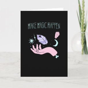 Tarjeta Wicca de Make Magic Happen Witchcraft