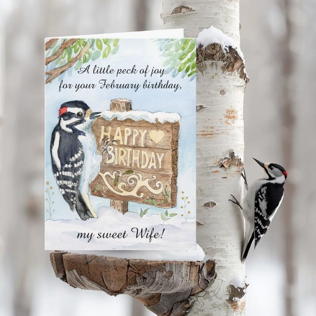 Tarjeta Wife Happy February Birthday Downy Woodpecker (Subido por el creador)