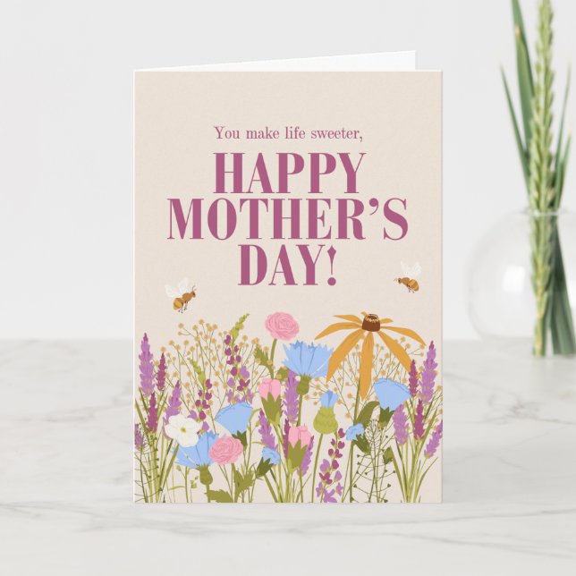 Tarjeta Wild Flowers  you make life sweeter Happy Mothers  (Anverso)