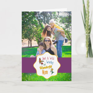 Tarjeta Wild Wacky Wondear Mom Gifts