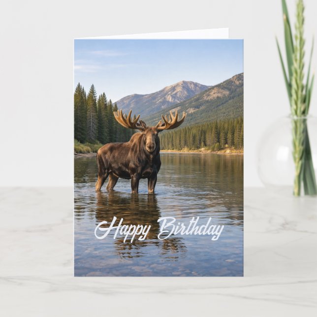 Tarjeta Wildlife Moose Mountain River Birthday (Anverso)