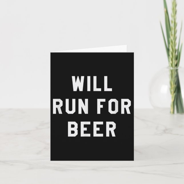 Tarjeta Will Run For Beer Funny Motivational Running Tee  (Anverso)