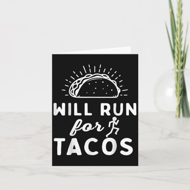 Tarjeta Will Run For Tacos - Motivation Fitness Life  (Anverso)